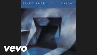 Billy Joel  Big Man On Mulberry Street Audio [upl. by Enyamert]