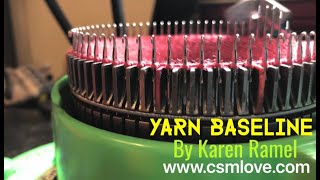 Baseline Yarn Machine Setting [upl. by Arriaes465]