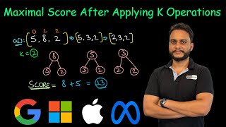 Maximal Score After Applying K Operations  Leetcode 2530 [upl. by Ycniuq648]