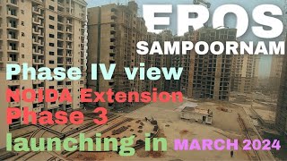 Eros Sampoornam Phase IV Sector 3 Noida Extension Ready to Move 83769 56530 [upl. by Mehetabel]