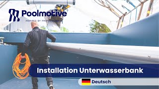 Installation Unterwasserbank [upl. by Lindley]