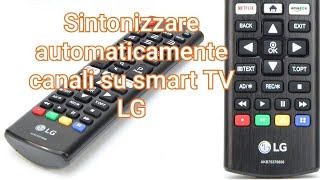 Come sintonizzare automaticamente i canali su televisore LG Smart TV LG modello 43UP75006LF [upl. by Laemsi]