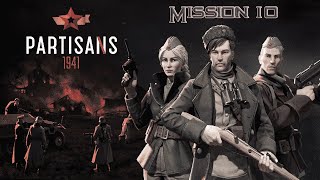 Partisans 1941 Walkthrough Mission 10 No Commentary [upl. by Odidnac156]