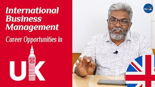 International Business Management  Career Opportunities in the UK [upl. by Darius332]