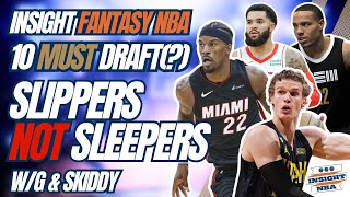 NBA Fantasy Basketball  MUST DRAFT  SLIPPERS NOT SLEEPERS [upl. by Adnarram]