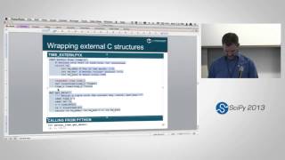 Cython Speed up Python and NumPy Pythonize C C and Fortran SciPy2013 Tutorial Part 3 of 4 [upl. by Michel279]