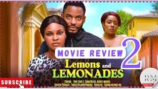 LEMONS AND LEMONADES  2 Trending Nollywood Nigerian Movie ReviewChike DanielsSarian Martin 2024 [upl. by Scibert26]