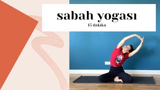 Sabah yogası  15 dakika  tüm bedeni uyandıran yoga hareketleri [upl. by Ck]