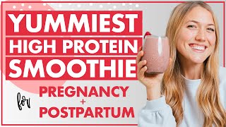 High Protein Smoothie For Every Pregnant And Postpartum Mom [upl. by Freeland375]