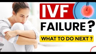 What to do after IVF has failed How to get pregnant after ivf failure Test Tube Baby negative [upl. by Krasnoff]