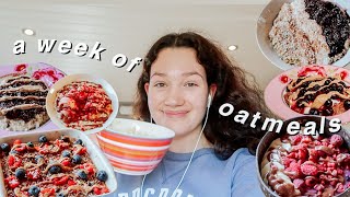 a week of oatmeals  healthy amp delicious [upl. by Fuhrman]