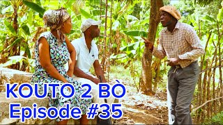 Kouto 2 Bò Épisode 35 •DemaTon TineTibouksenNiniZòbòtLalaBidjyMiaBoulikiBòs Jan [upl. by Spenser]