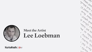 Meet the Ketubah Artist  Lee Loebman  Ketubahcom [upl. by Lrigybab]