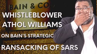 Whistleblower Athol Williams on Bain amp Cos strategic ransacking of SARS [upl. by Isdnyl]