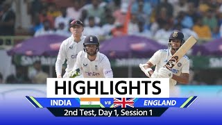 IND vs ENG 2nd Test Day 1 Highlights India vs England Test Match Highlights Today Match Highlights [upl. by Greenleaf339]