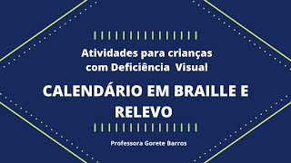 Calendário em Braille e Relevo [upl. by Britni348]