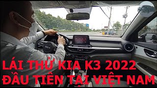 Review KIA K3 Luxury Màu Đen Và Lái Thử KIA K3 2022 Đầu Tiên Tại Việt Nam  Xe Đẹp 3 Miền [upl. by Ardnuahsal]