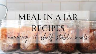 Canning 16 Meals for the Pantry Shelf  Meal In A Jar Canning Recipes  Pressure Canning Recipes [upl. by Kain520]