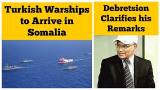 Turkish Warships to Arrive in Somalia  TPLF Chairman Debretsion Gebremichael clarifies [upl. by Siva]