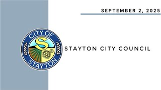 September 2 2025 Stayton City Council Meeting Live Stream [upl. by Rosena328]