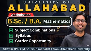 Allahabad University Admission 2024  BA BSc Maths Subject Combination  CUET UG  Counselling  AU [upl. by Stark]