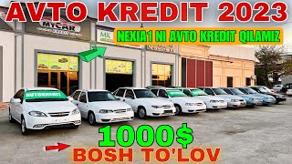 AVTO KREDIT NARXLARI 2023АВТО КРЕДИТ НАРХЛАРИ 2023AVTO KREDIT 2023 [upl. by Treva]