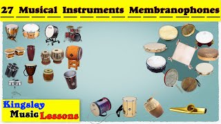 Membranophones 27 Musical Instruments Pictures amp Video  Ethnographic Classification  Kingsley Mu [upl. by Nosyerg]