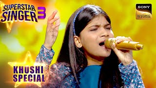 quotBulleyaquot पर Khushi ने दी Rockstar जैसी Performance  Superstar Singer 3  Khushi Special [upl. by Nye]