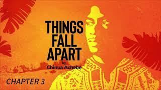 Things Fall Apart Full audio book chapter 3 [upl. by Anerroc]