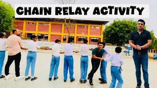 Chain Relay Activity in detail  Recreational Activity [upl. by Akimik]