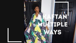 How to style 1 Kaftan multiple ways ft Sseko designs  Glitzandglambytiff [upl. by Goldberg]