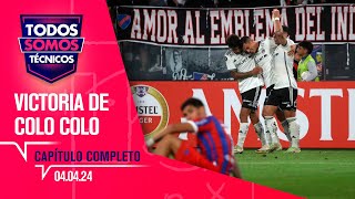 Todos Somos Técnicos  Análisis del debut de Colo Colo en la Libertadores  Capítulo 4 de abril 2024 [upl. by Reifnnej705]