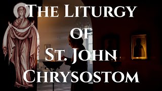 The Liturgy of St John Chrysostom  Dr David Ford [upl. by Pravit]