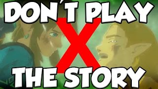 Why You Should Have SKIPPED The Story in Legend of Zelda Breath of The Wild [upl. by Jerrome]