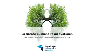 La fibrose pulmonaire au quotidien [upl. by Attecnoc]