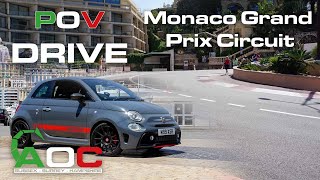 Monaco Grand Prix Circuit  POV Drive with Abarth 695 XSR AOCSSH European Road Trip 2023 [upl. by Nodle190]