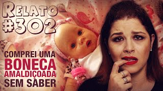 Comprei uma Boneca Amaldiçoada Sem Saber 302  Histórias Assombradas [upl. by Padraic]