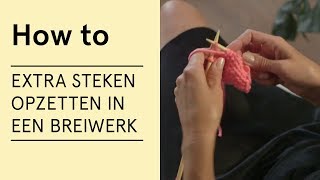 Tutorial  Extra steken opzetten in een breiwerk  VERITAS [upl. by Nager]