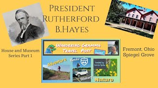 Tour of Rutherford B Hayes Home in Freemont Ohio [upl. by Studner]