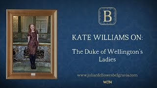 Julian Fellowess BELGRAVIA Episode 1 Kate Williams on the Duke of Wellingtons Ladies [upl. by Otilrac]