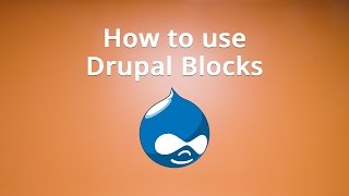 How to use Drupal Blocks [upl. by Easton]