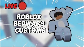 🔴Roblox Bedwars Custom Matches LIVE with viewers robloxbedwars [upl. by Attenahs]