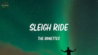 The Ronettes  Sleigh Ride Lyric Video [upl. by Yelrahs]