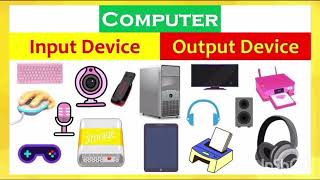 Learn input device and output device [upl. by Ludlew]