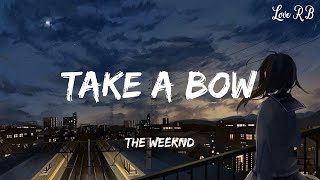 Take A Bow  Rihanna Lyrics [upl. by Patti]