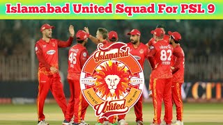 Islamabad United Squad in PSL Season 9PakistanSuperLeagueOfficial [upl. by Siloa]