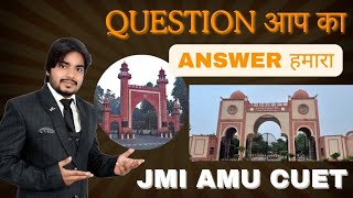 Important Notice Based on Jamia Amu Cuet Session 202425  Doubt Session Jamia amu cuet [upl. by Ainehs]