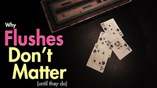 What You Need To Know About Cribbage Flushes  Cribbage Strategy [upl. by Yttel]