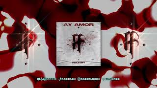 Ay Amor  RAZOR OficialLeoDan edit techhouse [upl. by Sairtemed]