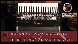 The Roland V Accordion FR8X  The Best Digital Accordeon [upl. by Pontius]